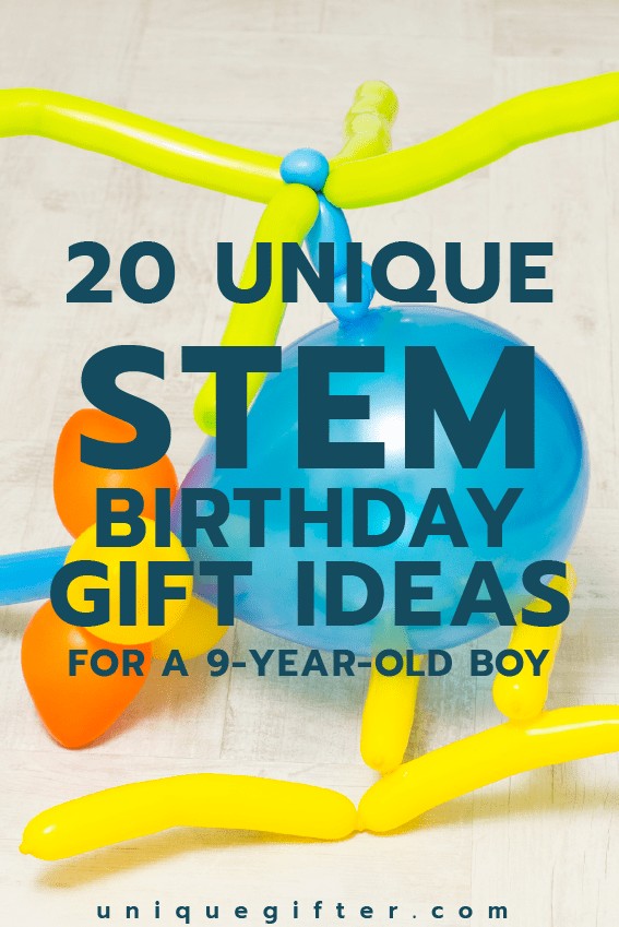 Fantastic STEM Birthday Gift Ideas for a 9-year old boy | Science gifts | Engineering toys | Empowering Gifts | Child gift ideas | Mad scientists | Gifts for Kids | 9th Birthday | Elementary School Gift Ideas