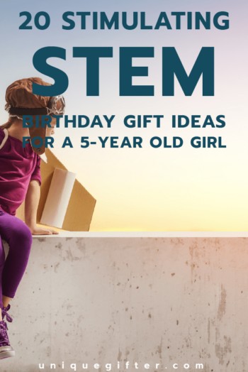 Fantastic STEM Birthday Gift Ideas for a 5-year old girl | Science gifts | Engineering toys | Empowering Gifts | Pre-teen gift ideas | Mad scientists | Gifts for Kids | 5th Birthday