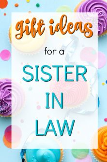 Gift ideas for your sister in law | Birthday Ideas | Gift Guide for Sister in Law | Christmas Presents | Creative Gifts for Women | Gifts for my Sister in Law