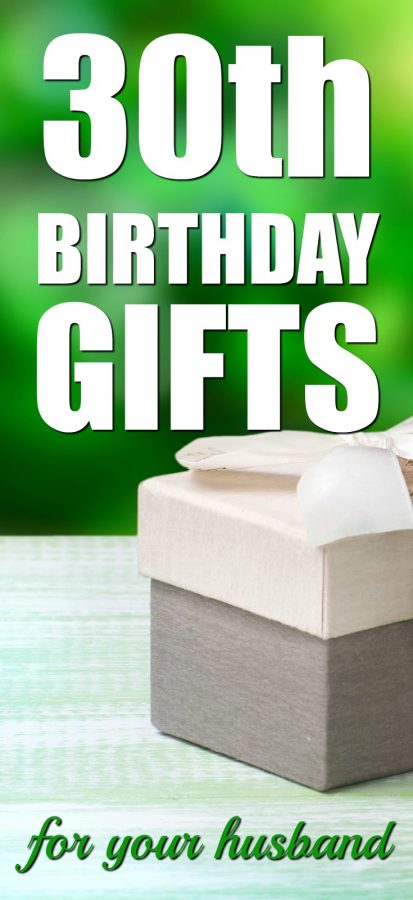 20 Gift Ideas for Your Husband's 30th Birthday - Unique Gifter