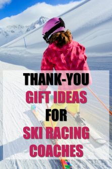 20 Thank You Gift Ideas for Ski Racing Coaches
