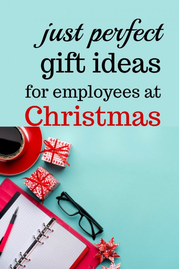 Just Perfect Gift Ideas For Employees At Christmas 600x900 