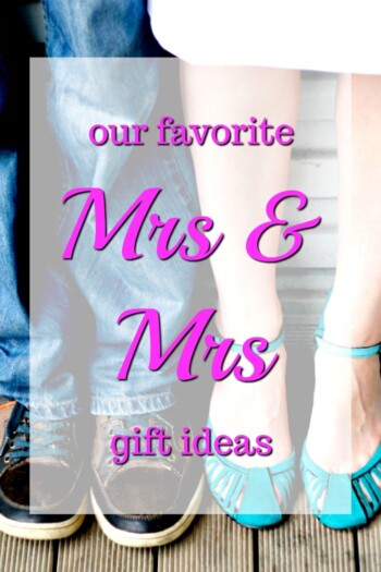 Our Favorite Mrs & Mrs Gift Ideas | Lesbian Wedding Gifts | Gay Wedding Presents | What to get two women for a wedding | LGBTQ Wedding