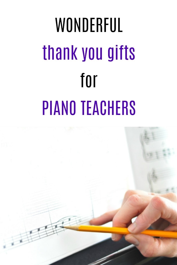 Thank You Gift Ideas For Piano Teachers Unique Gifter