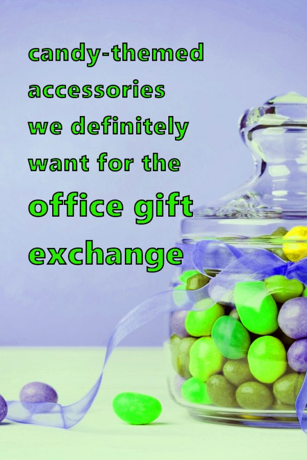20 Candy Themed Accessories We Definitely Want To Be Our Office Gift 20 Candy Themed Accessories We Definitely Want To Be Our Office Gift Exchange Gifts