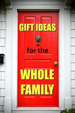 gift ideas for the whole family