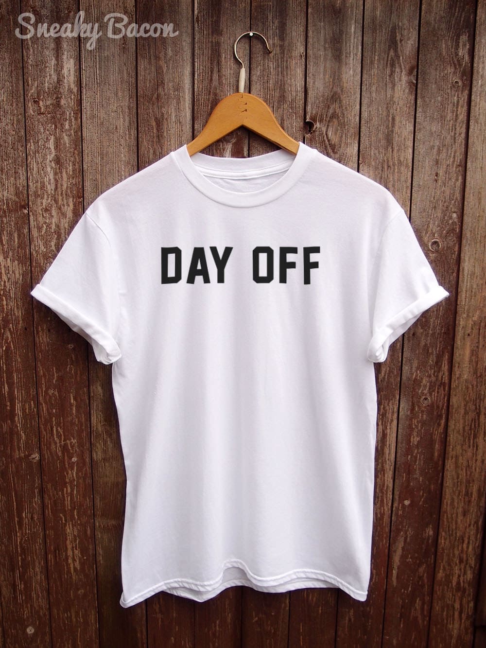 Day off t-shirt funny gifts for your employees