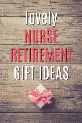 20 Gift Ideas for a Retiring Nurse Cause They Deserve It - Unique Gifter