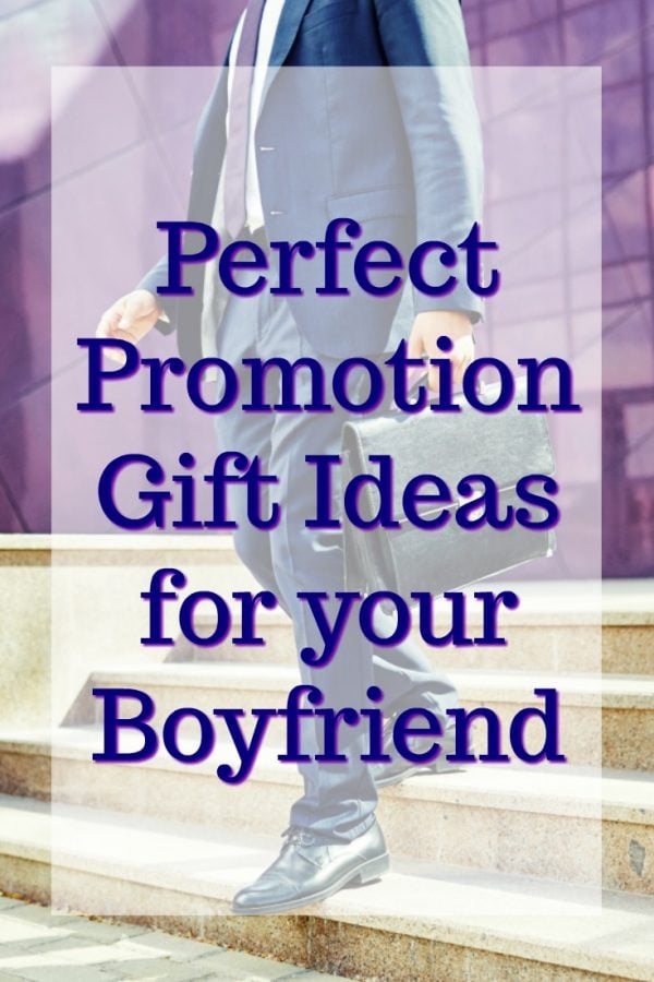 20 Promotion Gift Ideas for Your Boyfriend - Unique Gifter