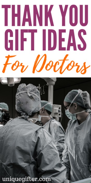 thank you gift ideas for doctors | Ways to thanks a GP | Thank-you gifts by career | Job based gifts | What to buy a doctor as a present | Creative gifts for doctors