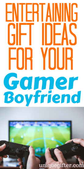 Entertaining Gift Ideas for My Gamer Boyfriend | What to get a nerd for Christmas | What to get my geeky boyfriend for Valentine's Day | Birthday presents for someone who likes videogames | Videogame gift ideas | Fun Gamer Gifts