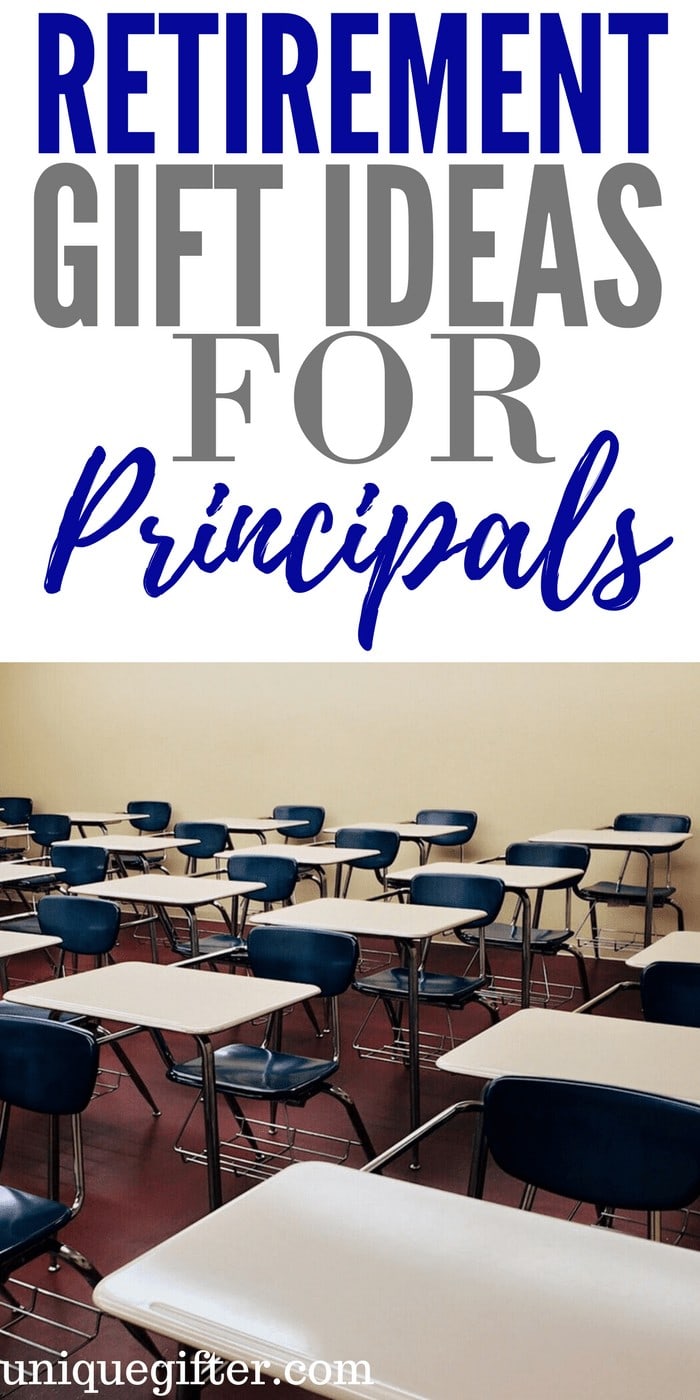 Retirement Gift Ideas for Principals | What to get my principal for their last day of work | Teacher retirement gifts | Presents to celebrate the end of a career | Pension presents | Retirement Party gifts | Creative retirement gifts