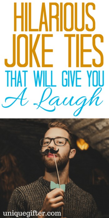 Joke Ties that will make you laugh | Funny gag gift ideas for men | Creative white elephant gifts | Birthday presents that are a joke | Hilarious gift ideas | Entertaining gifts | Fun gifts for men | Ridiculous gift ideas | Funny father's day presents | Christmas gifts