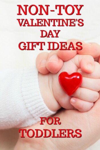 Non-toy Valentine's Day Gift Ideas for Toddlers | Valentines Presents for 2 Year olds | 3 year old gifts | Non-candy valentine's day gifts for kids | for children | for preschoolers | for girls | for boys