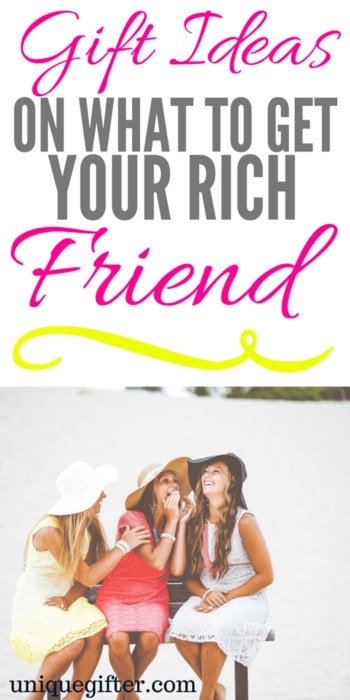 Rich Friend Gifts | Gift Ideas for Your Rich Friend | Gifts for Rich People | What to Buy For Rich People | What To Buy For People Who Have it All | #rich #wealth #gifts #gifting #inspiration