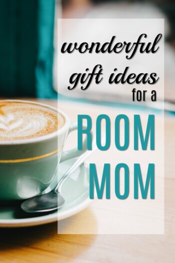 20 Gifts for a Room Mom