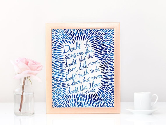 This gift ideas for Shakespeare lovers would look cute on any wall. 