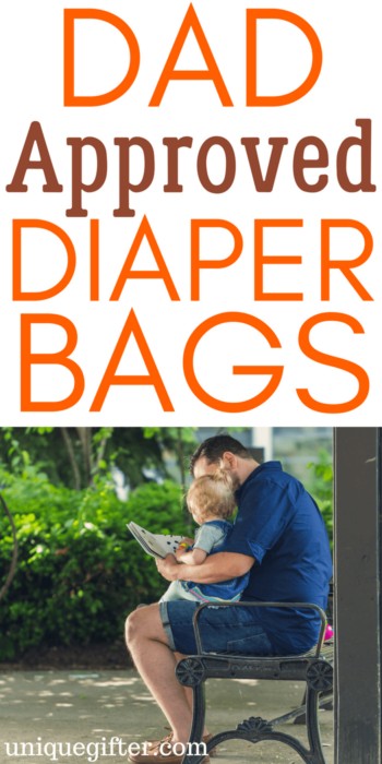 Dad-Approved Diaper bags | Gifts for New Dads | Presents for First Time Parents | Gender Neutral baby Shower gifts | Baby Gifts for Men | Gifts for gay parents | Gifts for new parents | Gifts for a new mom | Gifts for a new dad | father's day gifts | gifts for expectant parents | gift ideas for expecting fathers | dad friendly diaper bags | baby bags for parents