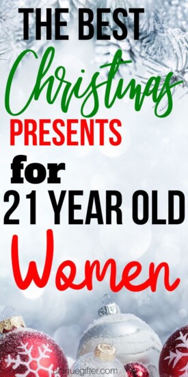 Christmas Gifts for 21-Year-Old Women | Christmas Gifts | 21-Year-Old Woman Gifts | Unique Gifts For Women | Creative Women Gifts | #gifts #giftguide #presents #women #twentyoneyearold #creative #uniquegifter