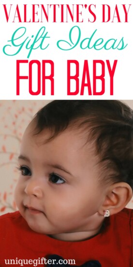 Valentine's Day gift ideas for a baby | Valentine's day for an infant | Valentine's day gifts for a newborn | creative valentine's for a brand new baby