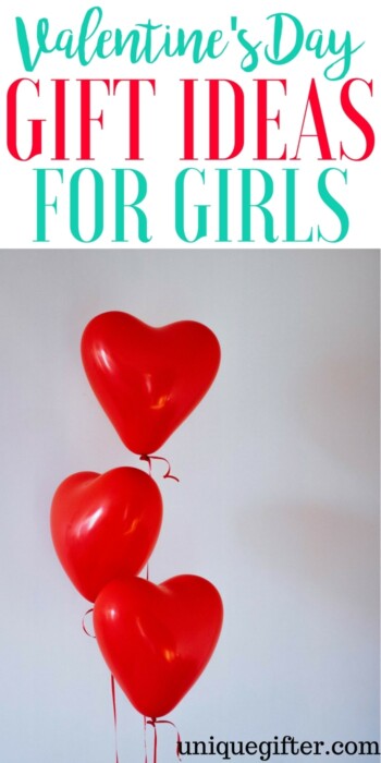 Valentine's Day Gift Ideas for Girls | What to buy girls for valentine's day | creative and cute v-day gifts | elementary school presents | adorable valentine's for high school students |