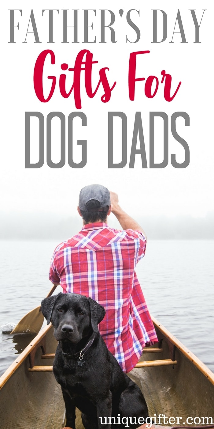Father's Day Gifts for Dog Dads | Creative Father's Day Gifts for My Dad | What to buy my dad for father's day | Gifts for men | Unique presents for my daddy | What to get my husband for father's day | Gifts for Dads | Presents for Men | Presents for my child's father | Step-Dad gifts | Affordable Father's Day gifts | Pet Parent | Furbaby | Fur parent | Doggie | Doggo