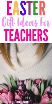 Easter Basket Gift Ideas for Teachers | Fun things to get a teacher for Easter | Thank you gifts for Teachers | School Easter Egg Hunt Inspiration | Thank you gifts for my child's teacher