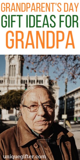 20 Grandparents’ Day Gift Ideas for Grandpa