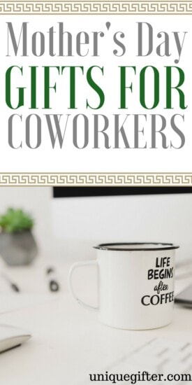 Mother's Day Gifts for Coworkers | What to buy my colleague for Mothers' Day | Mother's Day presents for employees | How to celebrate Mother's Day at work | Nice gestures for coworkers
