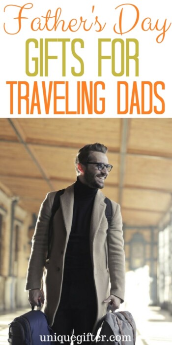 Father's Day Gifts for Traveling Dads | Fun Gifts for Fathers | What to buy my Dad for Father's Day | Nice father's day presents for my husband | What to buy my partner for Father's Day | Daddy gift ideas | Travel friendly gifts