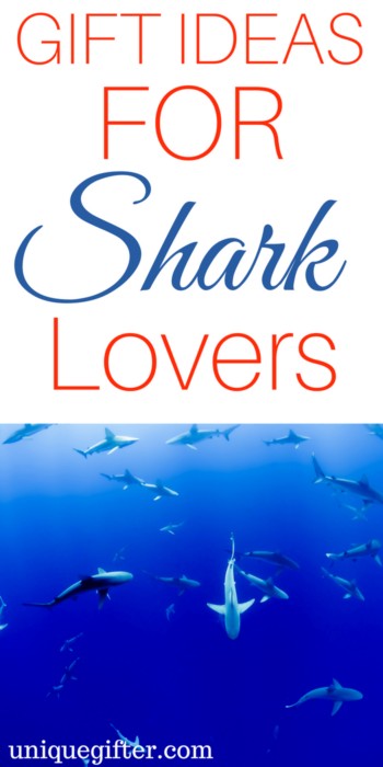20 Gift Ideas for Shark Lovers