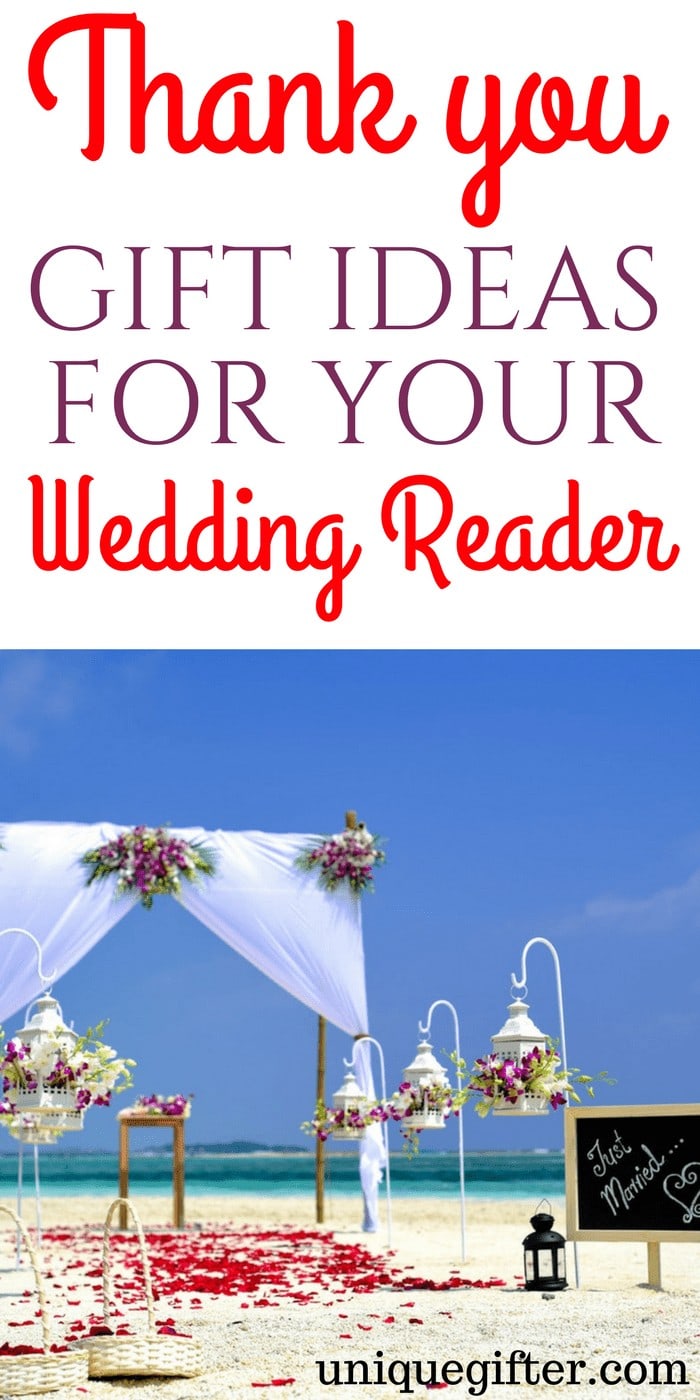 Thank You Gift Ideas for Your Wedding Reader | Wedding Party Thank You Gifts | Presents for the reader in my wedding | What to buy wedding attendants | Ideas for the people in my wedding party
