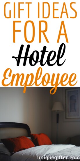 gift ideas for a hotel employee | Creative thank you gifts for hotel staff | What to buy hotel workers for Christmas presents | Hospitality Industry worker gift ideas | Staff motivation gifts for hotels | Housekeeping manager gifts | Night manager gifts