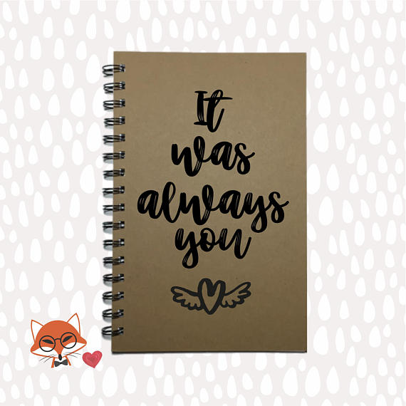 It was always you journal