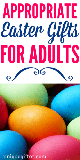 Appropriate Easter Gifts for Adults | Fun things to get my Mom and Dad for Easter | Easter Egg Hunt items for grandparents | What to put in an Easter basket for my parents | fun Easter presents for adults | Easter gift ideas for friends