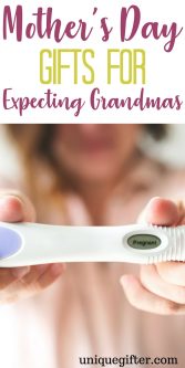 Mother's Day Gifts for Expecting Grandmas | Soon to be grandmother gifts | Presents for my Mom on Mother's Day when I'm pregnant | What to get my Mother in Law for Mother's Day | Unique Pregnancy announcement ideas | Creative ways to say "promoted to grandma" Grandmum, Granny gift ideas