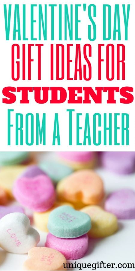 Valentine's Day Gift Ideas for Students (From a Teacher) - Unique Gifter