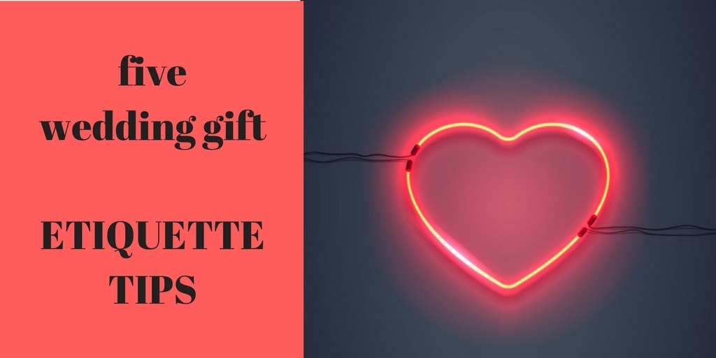 5 Gift Giving Etiquette Tips for Weddings Unique Gifter