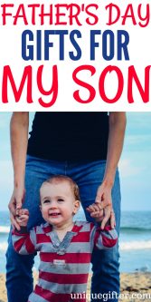 Father's Day Gifts for a My Son | What to get my son for father's day | Creative gift ideas for father's day | gifts for my son's first Father's Day | Appropriate gifts for our children on Father's Day | #fathersday