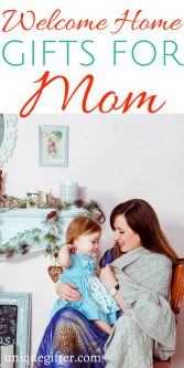Welcome Home Gift Ideas for Mom | What to Buy to Welcome Mom Home | Welcome Home Gift Ideas For Mom | Creative Gifts For A Welcome Home Gift For Mom | Gift for Moms | Welcome Home Mom presents | What to Buy Mom | #presents #MomGifts #Welcome Home