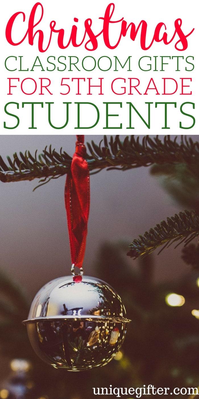 20 Christmas Classroom Gifts For 5th Grade Students Unique Gifter