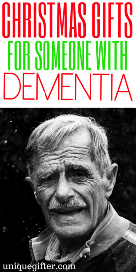 Christmas Gifts for Someone with Dementia | What to buy for someone with Dementia | Special gifts to buy for someone with Dementia | Presents for Someone with Dementia | Memorable gifts to give to someone with Dementia | Dementia Gifts | #giftideas #holidays #Dementia