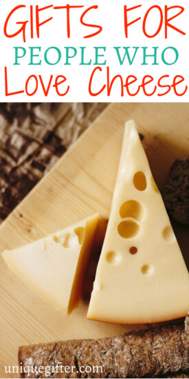 Gift Ideas for Cheese Lovers | Thank you gifts for a r Cheese Lovers | What to buy a person who loves cheese Christmas |r Cheese Lovers gift ideas from my boss | What to get my Cheese Lover employees for birthday presents | Creative gifts for a Cheese Lovers | r Cheese Lovers gift ideas | #gifts #cheeselover #present