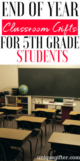 End of Year Classroom Gifts for 5th Grade Students | End of School Gifts for 5th Grade Students | What to buy for End of Year Classroom Gifts for 5th Grade Students | Unique Gifts for 5th Graders for the end of school year | Special presents for end of school year for 5th grade students | #EndOfSchoolGifts # 5thgrade #giftideas