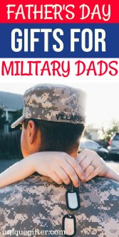 Father's Day Gifts for Military Dads | What to buy a Military Dad | Creative gifts for a Military Dad | What to buy a dad who is in the military | Gift Ideas for military dads this Father’s Day | Presents for Father's Day this year | #militarydads #FathersDay #gifts