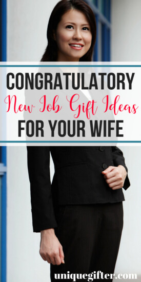 New Job Gift Ideas for Your Wife | What to buy your wife for a new job | Congratulation gifts for a new job | What to buy her for a new job gift | Clever New Job Gifts for Her | Tell her your happy with a new job gift | Gift ideas for a new job for her | #newjob #giftidea #congratulations