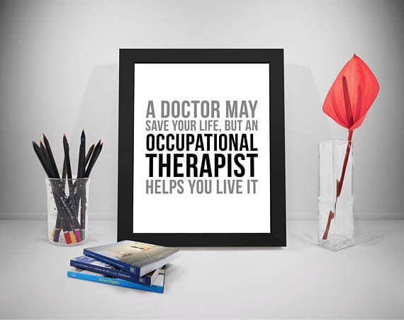 This Gift Ideas for Occupational Therapists reminds them that they do so much. 