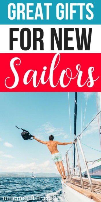 What to buy someone who is a new sailor | Gifts for People Who Are a new sailor | Presents for someone who is a new sailor| Unique Gifts For Someone who is a new sailor | Funny gifts for the person who is a new sailor| #gifts #sailor #water