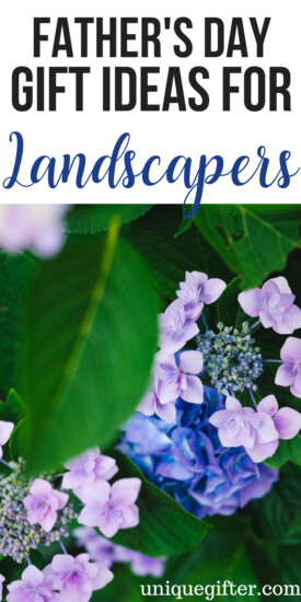 gifts for the landscaper