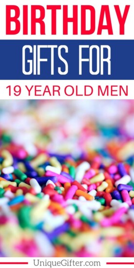 What to get a 19 year old boy 2024 for his birthday